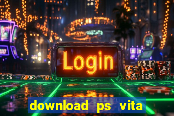 download ps vita games pkg